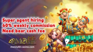 Maligayang pagdating sa pagsali sa Money88 Online Casino Super Agent