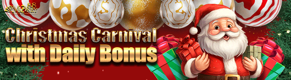 Money88 Christmas Carnival Daily Bonus