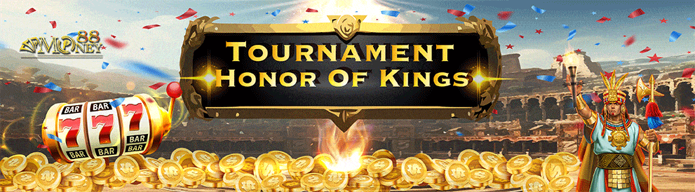 Money88 King of Glory [Tournament]