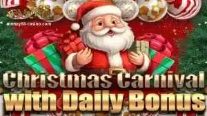 Money88 Christmas Carnival with Daily Bonus